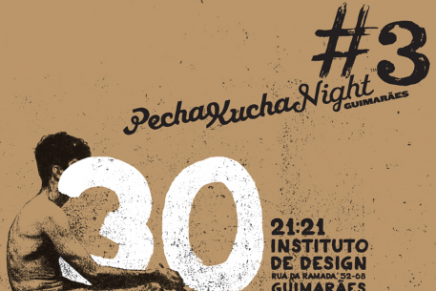 Pecha Kucha Night Guimarães #3